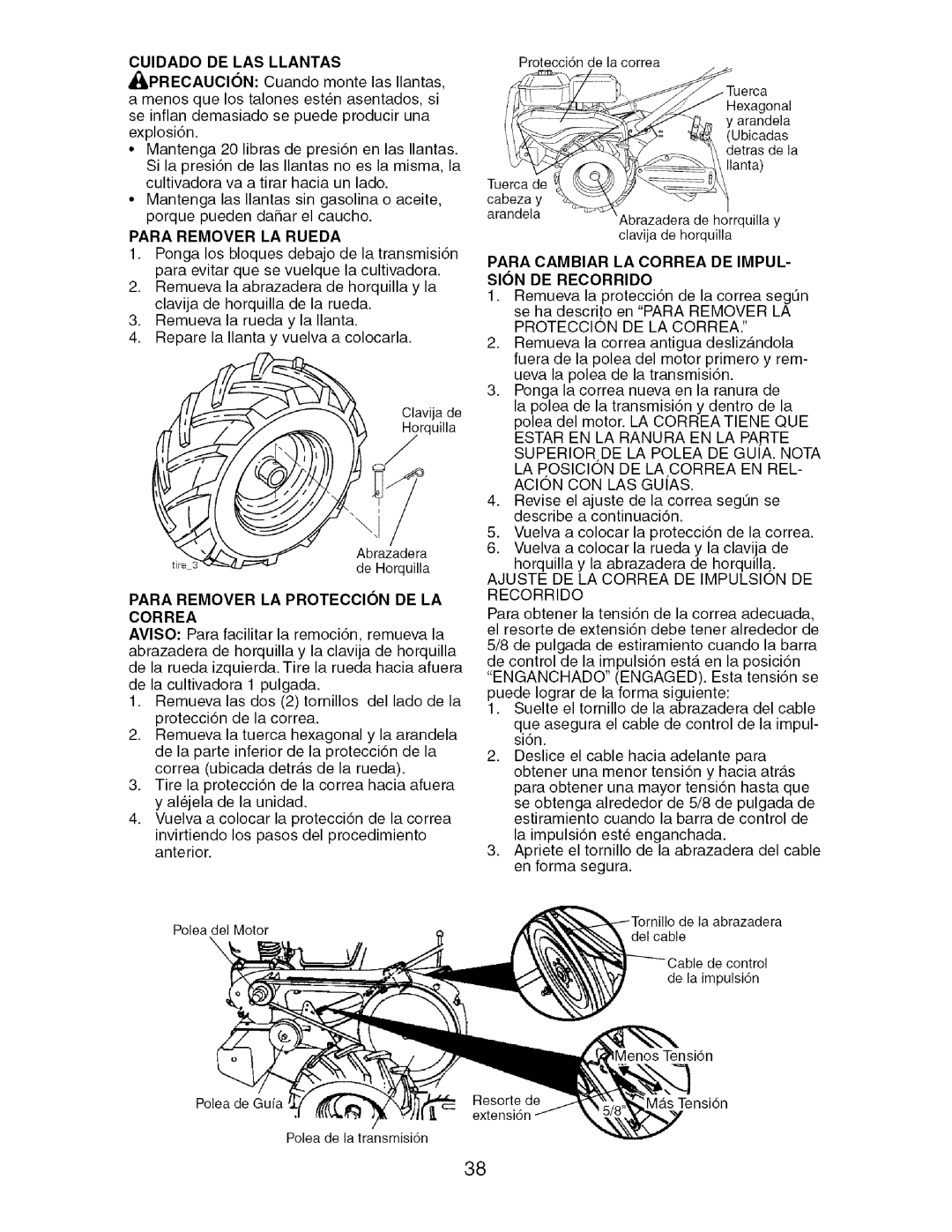 Craftsman 917.29604 Cuidado DE LAS Llantas, Para Remover LA Rueda, Para Cambiar LA Correa DE IMPUL- Sion DE Recorrido 