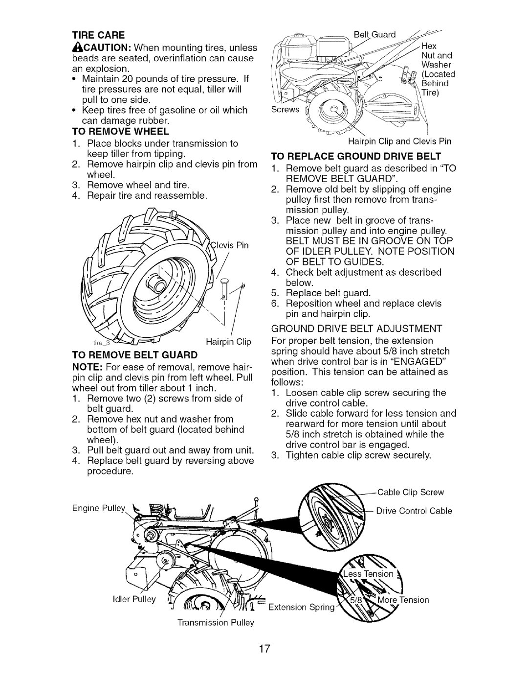 Craftsman 917.29604 owner manual Tire Care, To Remove Belt Guard, To Replace Ground Drive Belt 