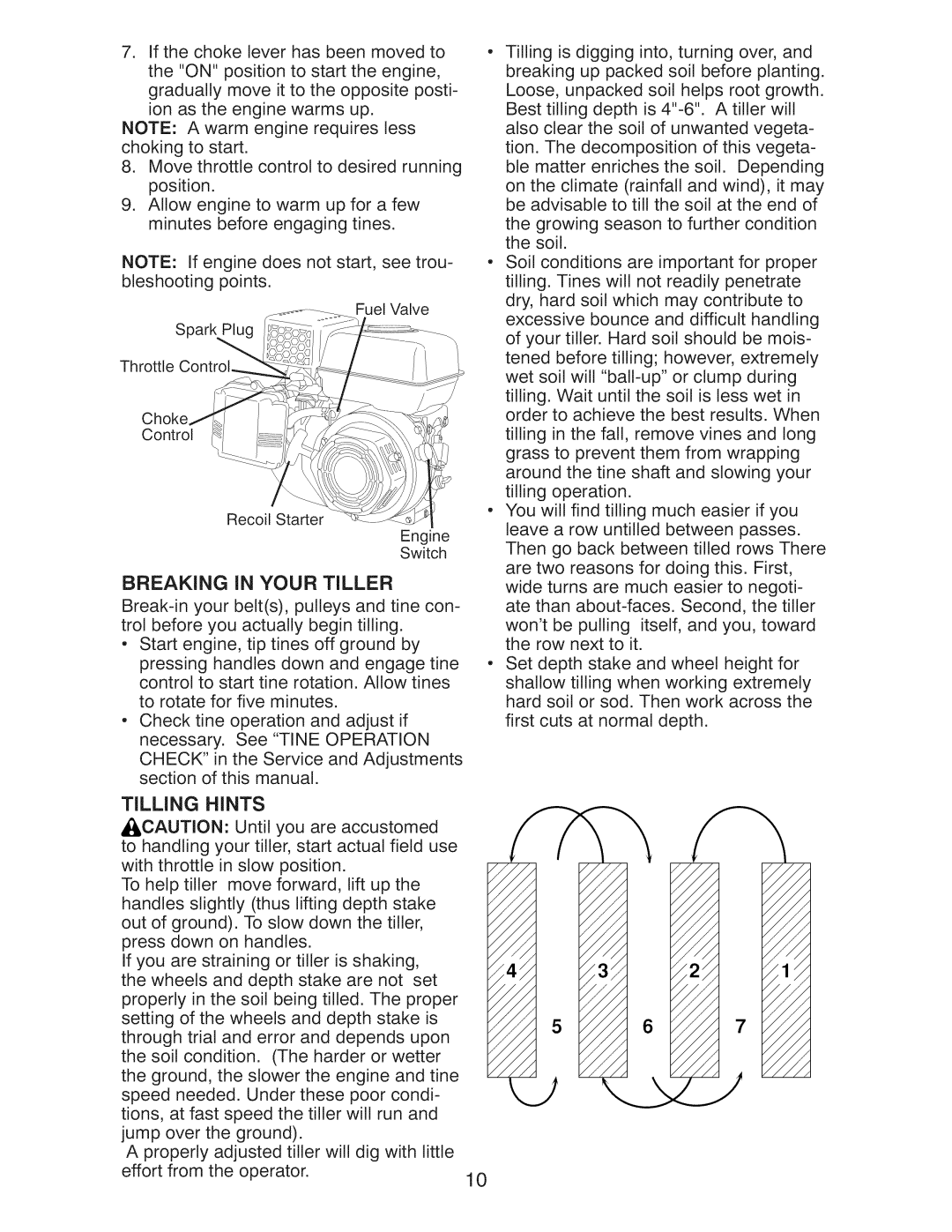 Craftsman 917.29921 owner manual Breaking in Your Tiller, Tilling Hints 