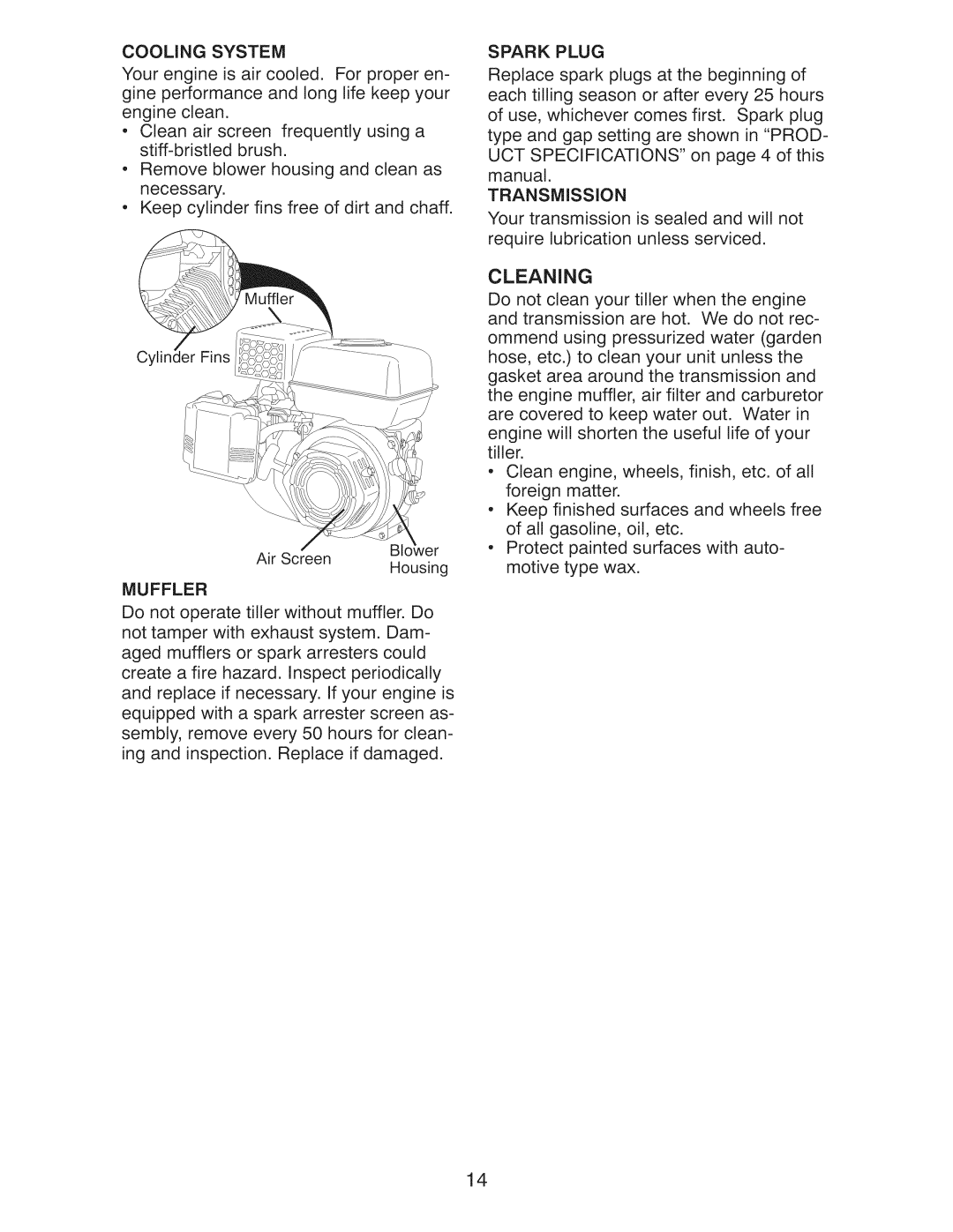 Craftsman 917.29921 owner manual Cleaning, Spark Plug, Transmission, Muffler 