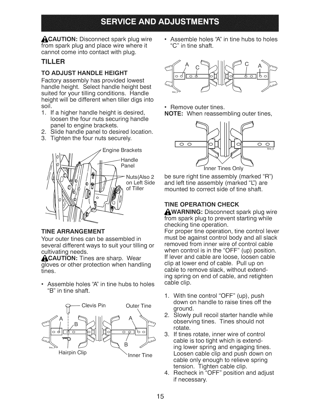 Craftsman 917.29921 Tiller, To Adjust Handle Height, Remove outer tines, Tine Operation Check, Tine Arrangement 