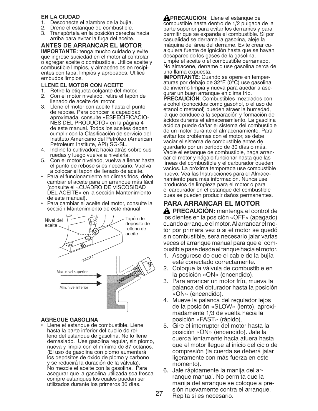 Craftsman 917.29921 Para Arrancar EL Motor, Antes DE Arrancar EL Motor, Llene EL Motor CON Aceite, Agregue Gasouna 