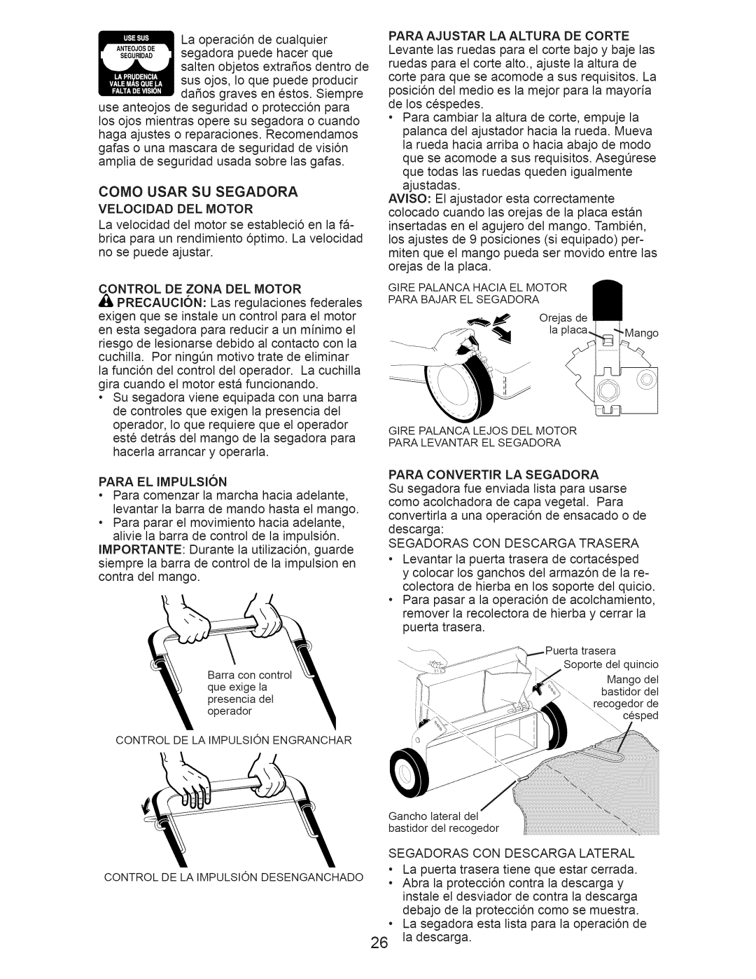 Craftsman 917.370610 owner manual Como Usar SU Segadora 