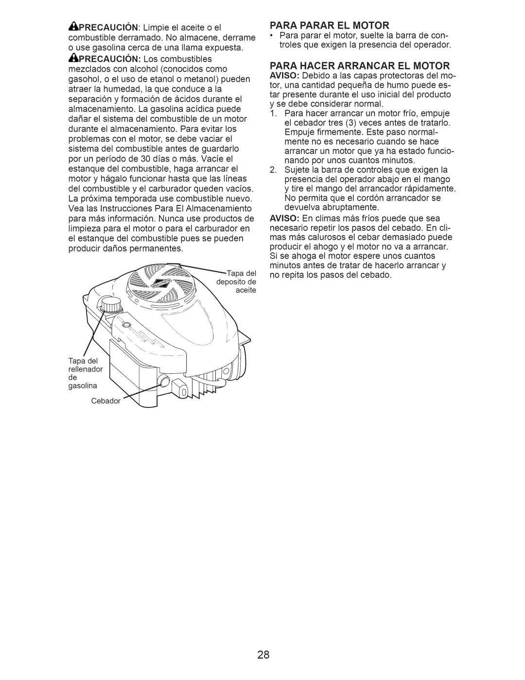 Craftsman 917.370610 owner manual Para Hacer Arrancar EL Motor, Para Parar EL Motor 