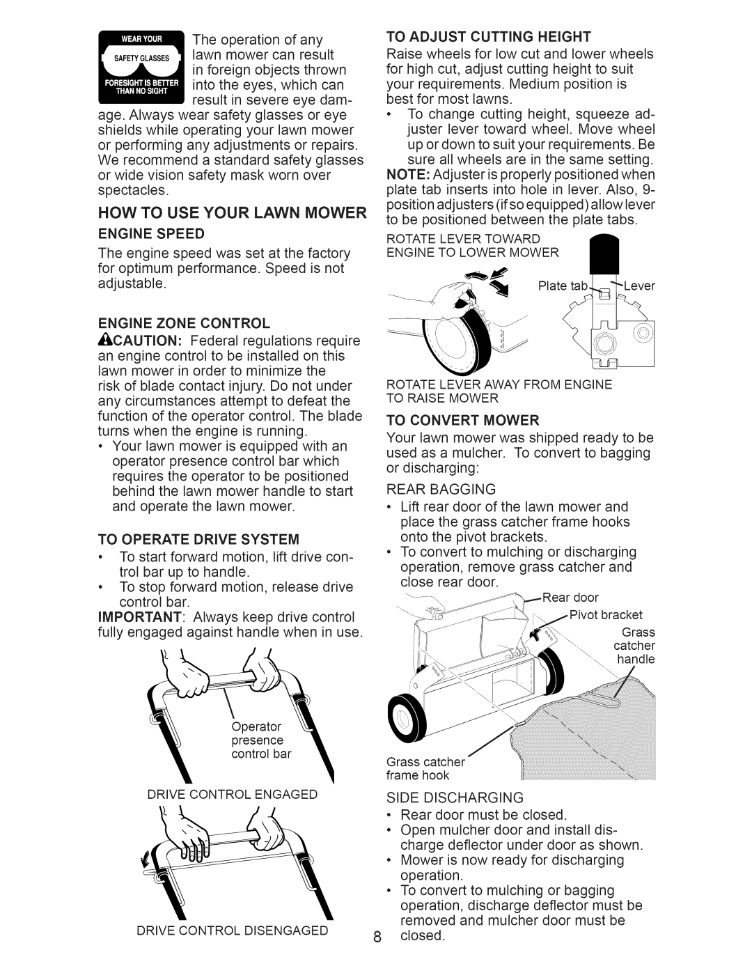 Craftsman 917.370610 owner manual HOW to USE Your Lawn Mower 