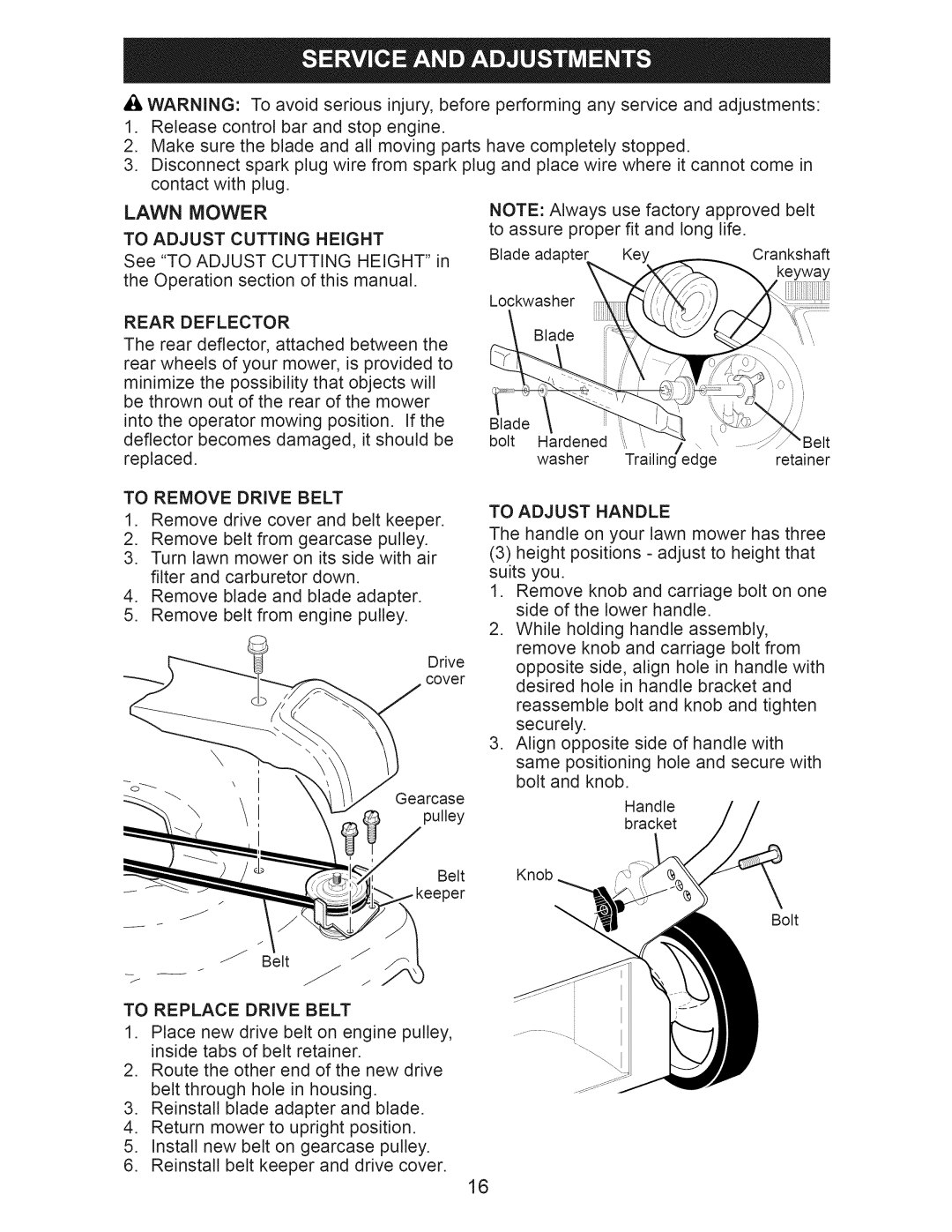 Craftsman 917.370620 owner manual Rear Deflector, To Remove Drive Belt, To Replace Drive Belt, To Adjust Handle 