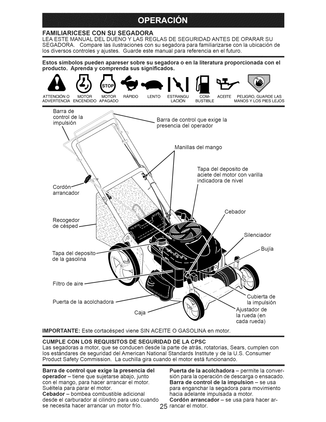 Craftsman 37062 Producto. Aprenda y comprenda sus significados, Cumple CON LOS Requisitos DE Seguridad DE LA Cpsc 