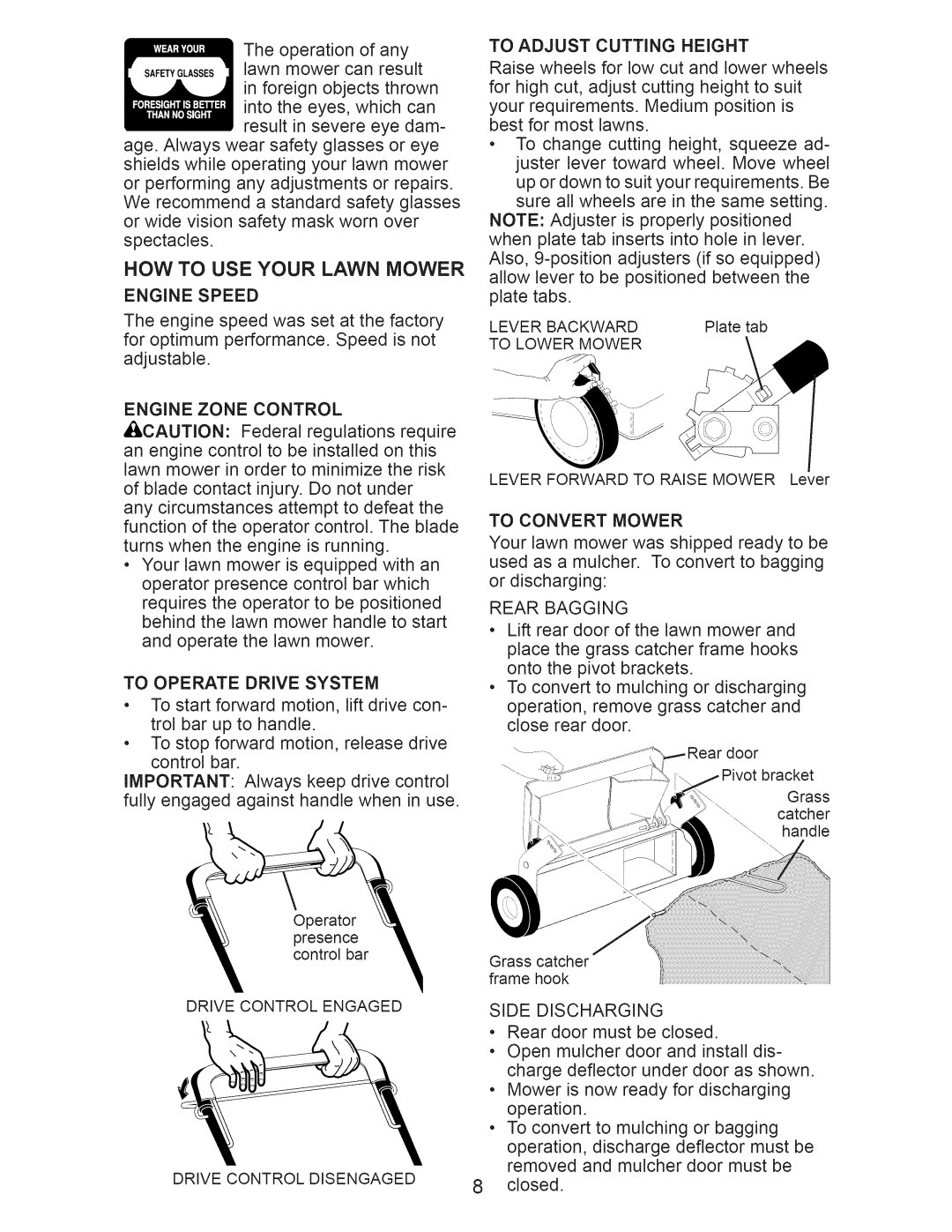 Craftsman 917.370620 owner manual HOW to USE Your Lawn Mower 