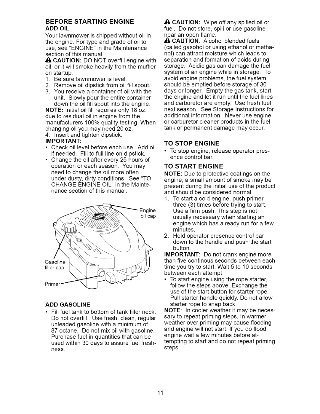 Craftsman 917.37074 manual Before Starting Engine ADD OIL, ADD Gasoline, To Stop Engine, To Start Engine 