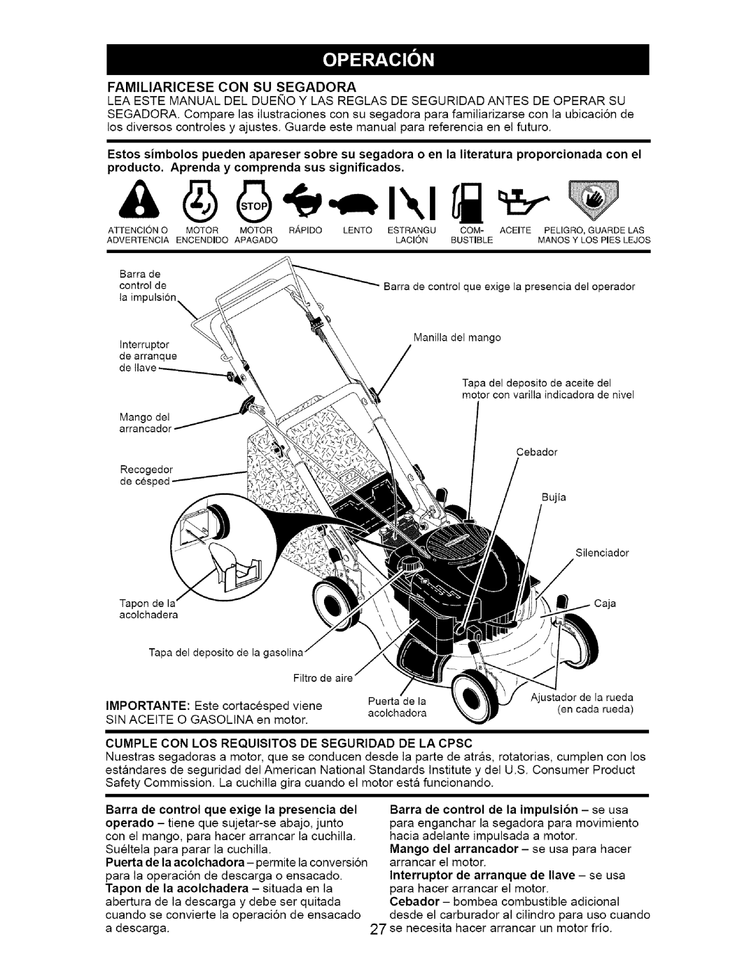 Craftsman 917.37074 manual Cumple CON LOS Requisitos DE Seguridad DE LA Cpsc, Barra de control de la impulsi6n se usa 