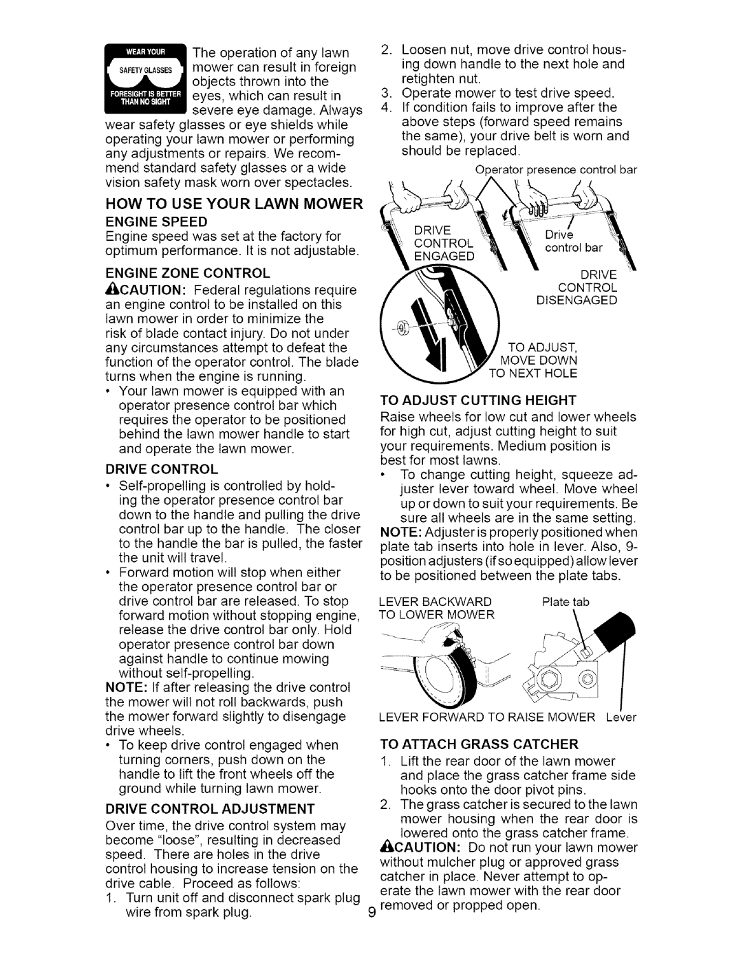 Craftsman 917.370741 owner manual HOW to USE Your Lawn Mower Enginespeed, Enginezonecontrol, To Adjust Cutting Height 