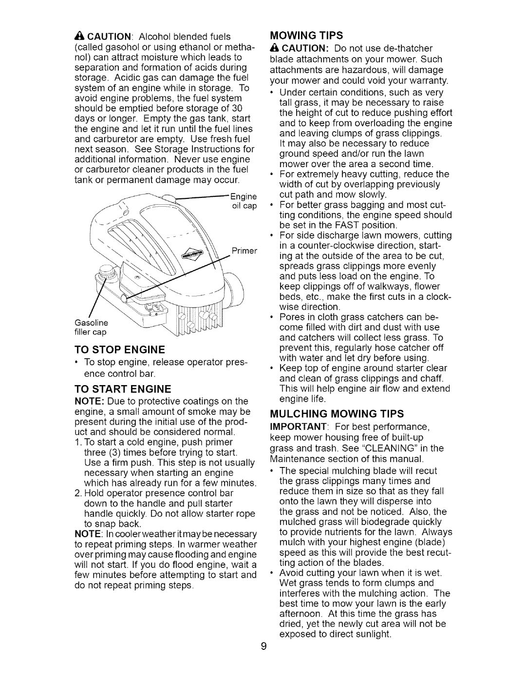 Craftsman 917.37134 owner manual To Stop Engine, To Start Engine, Mulching Mowing Tips 