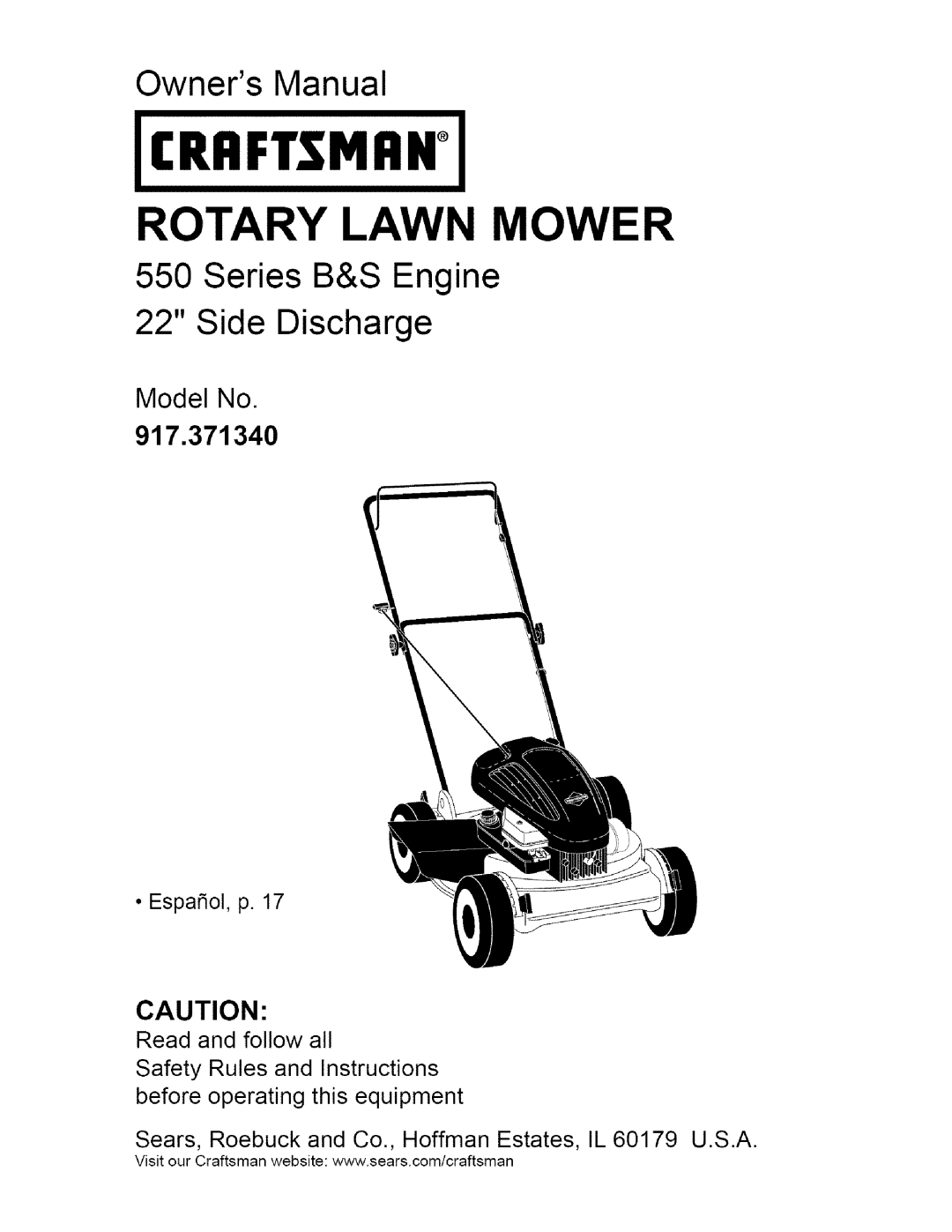 Craftsman 917.37134 owner manual Owners Manual, Series B&S Engine 22 Side Discharge, Crrftsmrn, Rotary Lawn Mower 