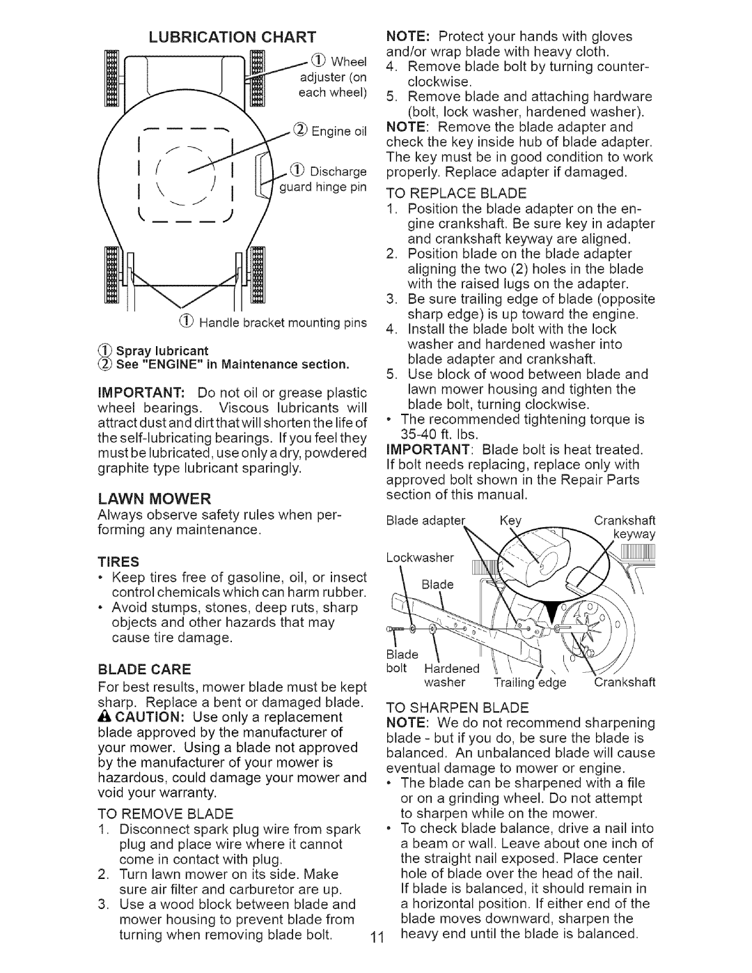 Craftsman 917.371342 owner manual Tires, Blade Care, To Remove Blade, To Replace Blade, To Sharpen Blade 