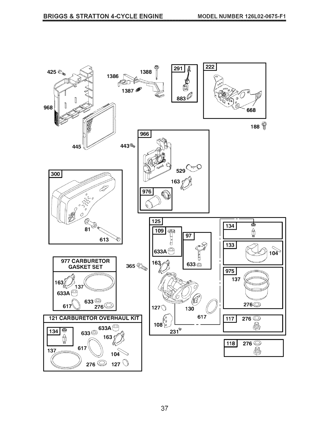 Craftsman 917.37177 manual Briggs & Stratton 4=CYCLE Engine, Gasket SET, Carburetor Overhaul KIT 