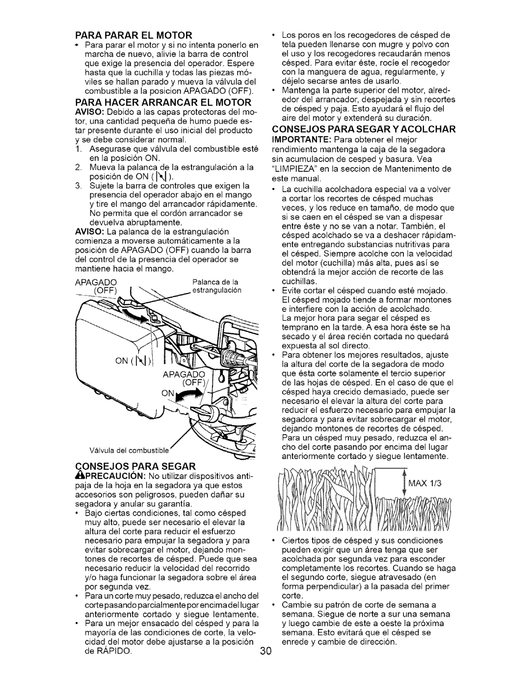 Craftsman 917.371811 manual Para Parar EL Motor, Para Hacer Arrancar EL Motor, Consejos Para Segar, PRECAUCI6N 