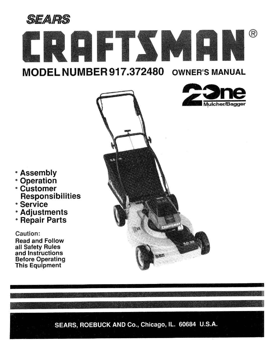 Craftsman 917.37248 owner manual oAssembly oOperation oCustomer Responsibilities, oService Adjustments o Repair Parts 