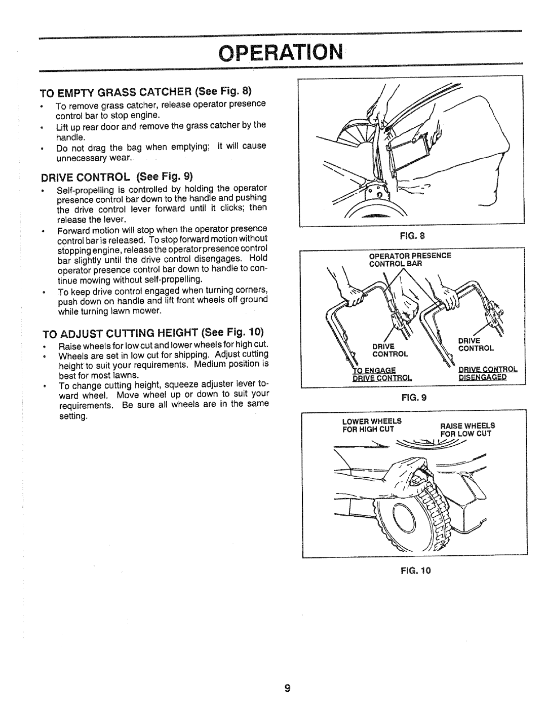 Craftsman 917.37248 owner manual Operation, TO EMPTY GRASS CATCHER See Fig, DRIVE CONTROL See Fig 