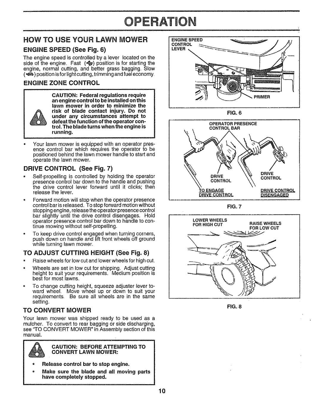 Craftsman 917.373841 owner manual HOW to USE Your Lawn Mower, Engine Zone Control 