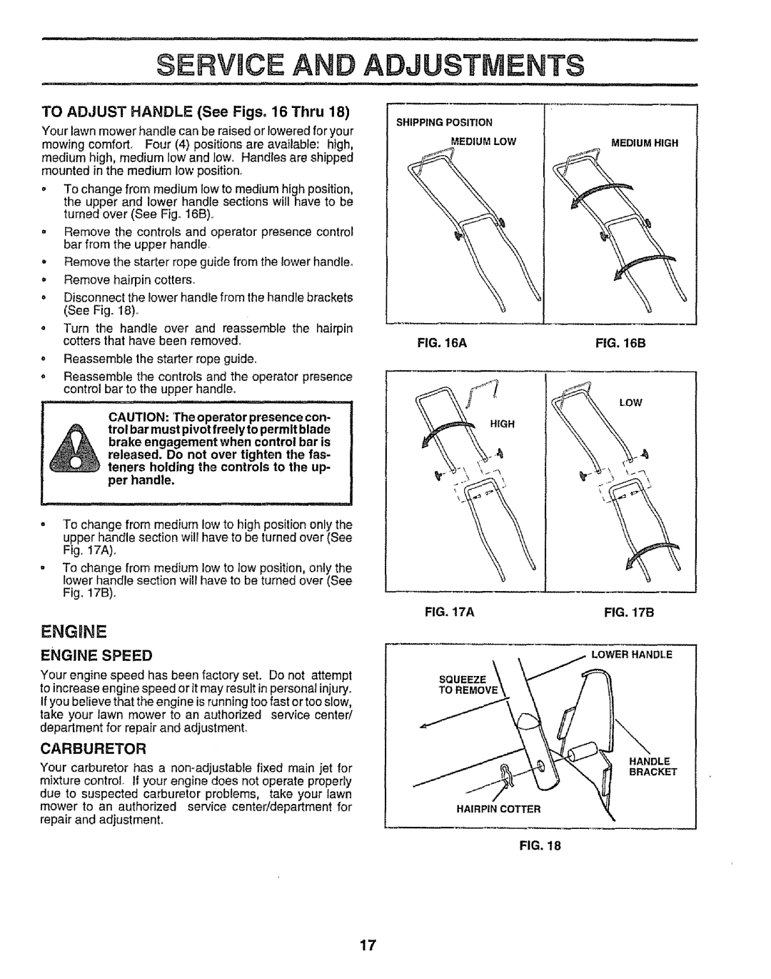 Craftsman 917.373841 owner manual Engrnf, Engine Speed, Carburetor, Brake engagement when control bar is 