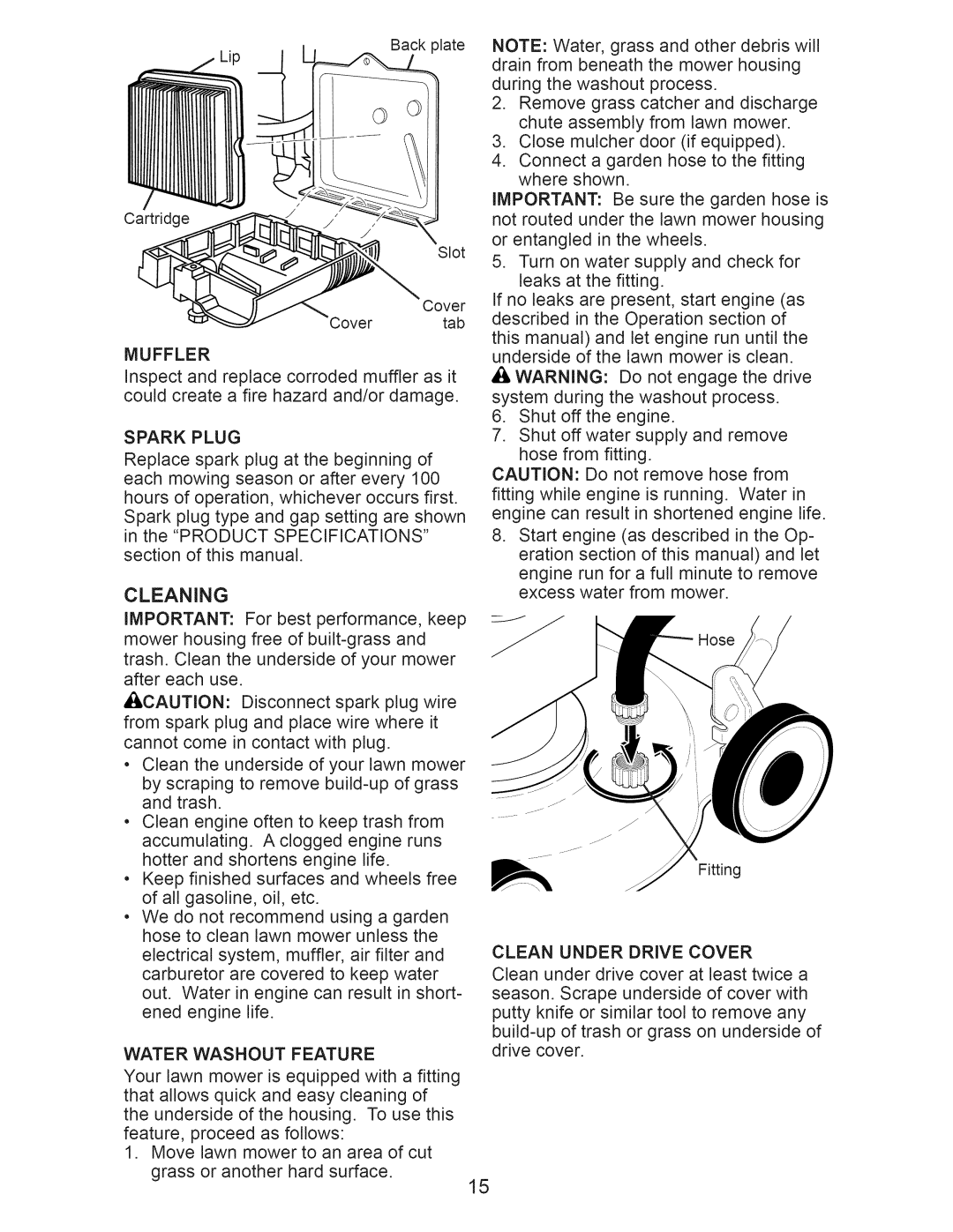 Craftsman 917.374090 manual Cleaning, Muffler, Clean Under Drive Cover, Spark Plug, Water Washout Feature 