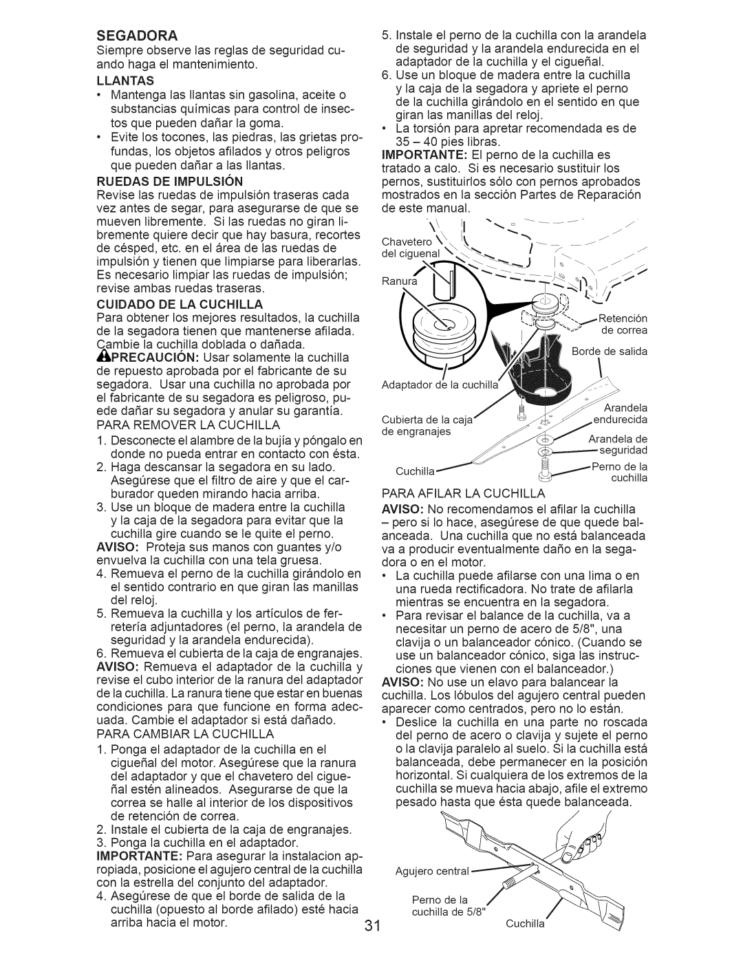 Craftsman 917.374090 manual Llantas, Ruedas DE IMPULSI6N, Cuidado DE LA Cuchilla, Para Remover LA Cuchilla 