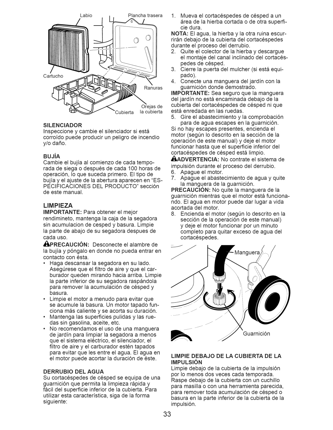 Craftsman 917.374090 manual Limpieza, Derrubio DEL Agua, Limpie Debajo DE LA Cubierta DE LA Impulsion 