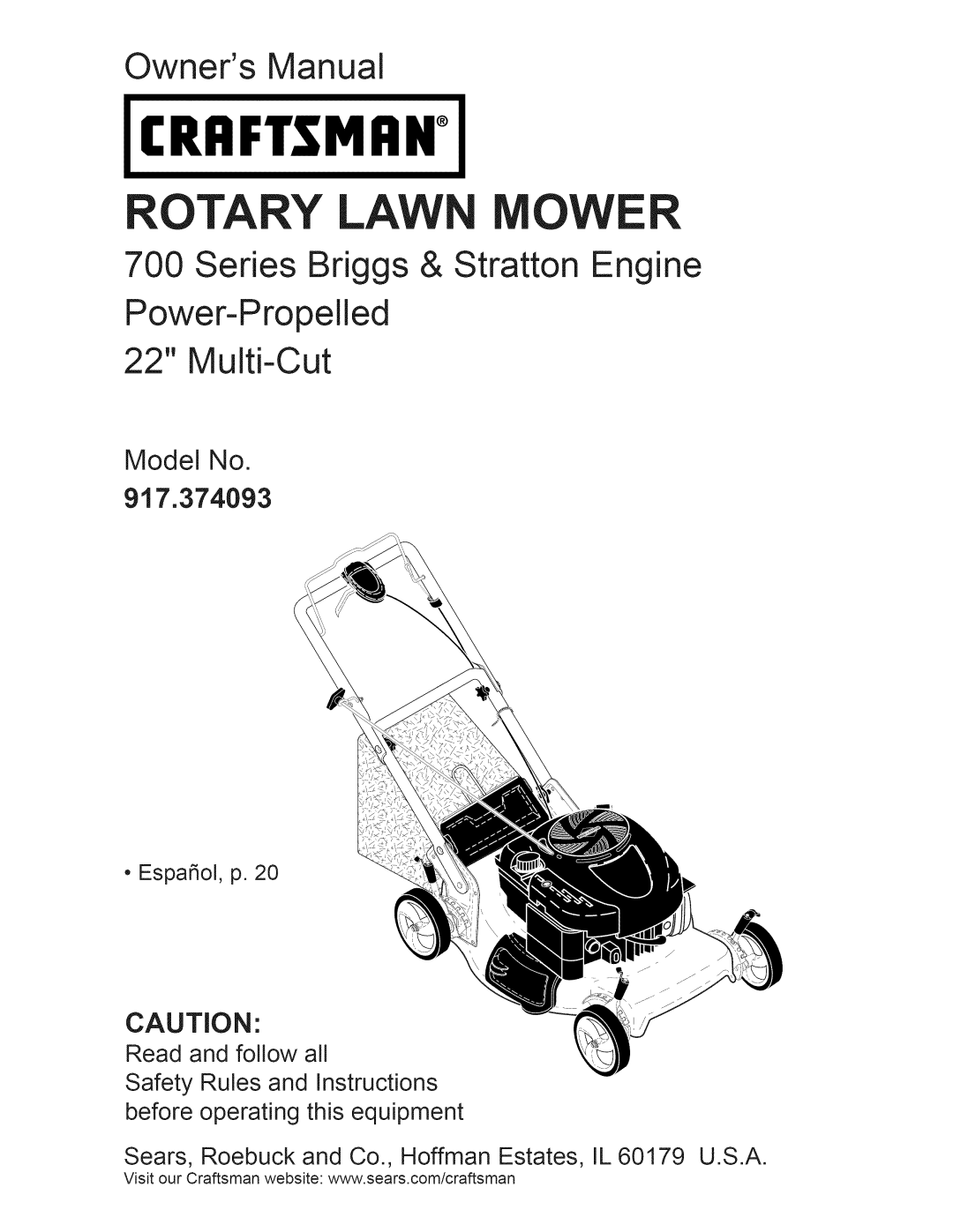 Craftsman owner manual Model No 917.374093, Craftsman, Rotary Lawn Mower, Owners Manual, Power-Propelled 22 Multi-Cut 