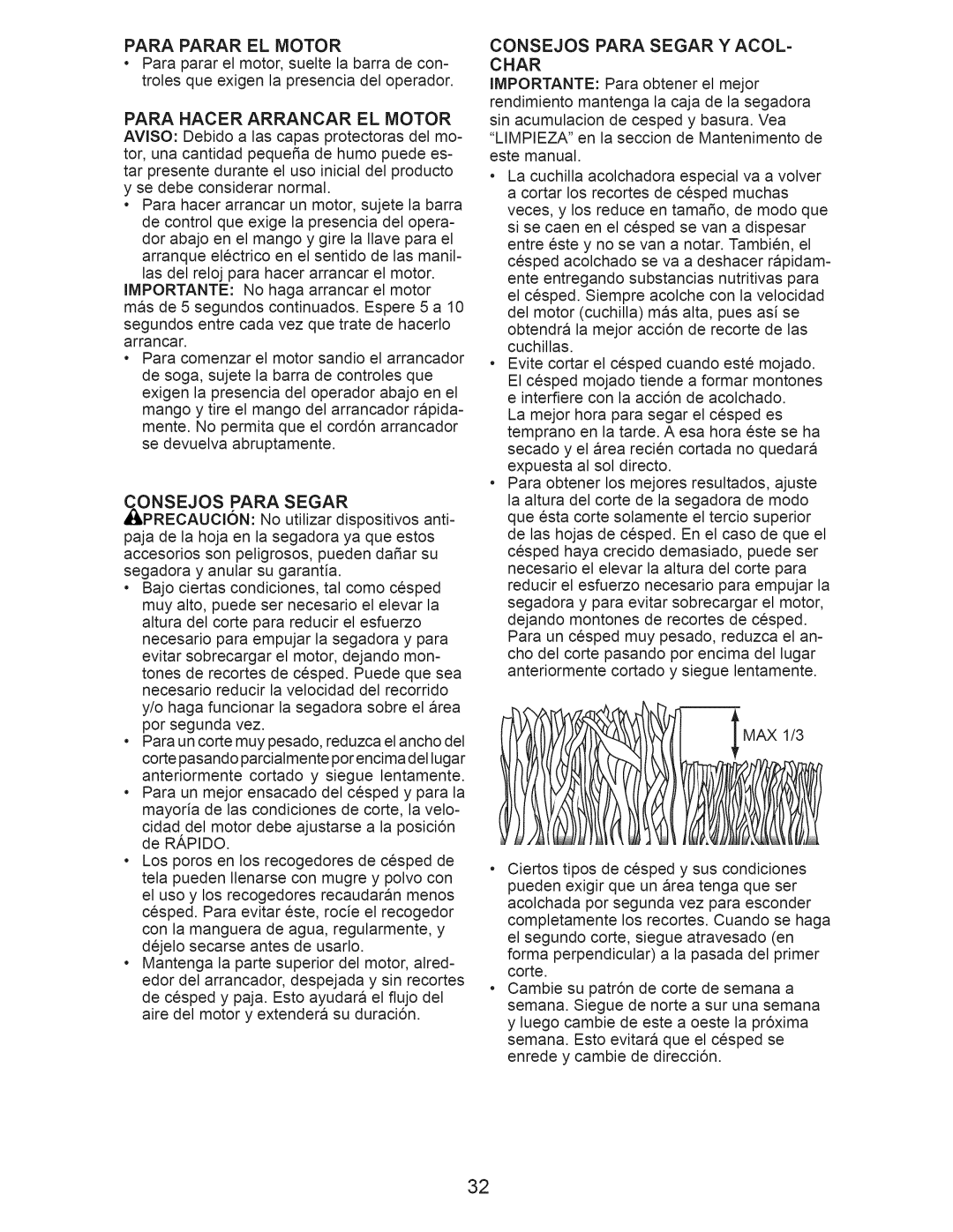 Craftsman 917.374111 manual Para Parar El Motor, Para Hacer Arrancar El Motor, Onsejos Para Segar 