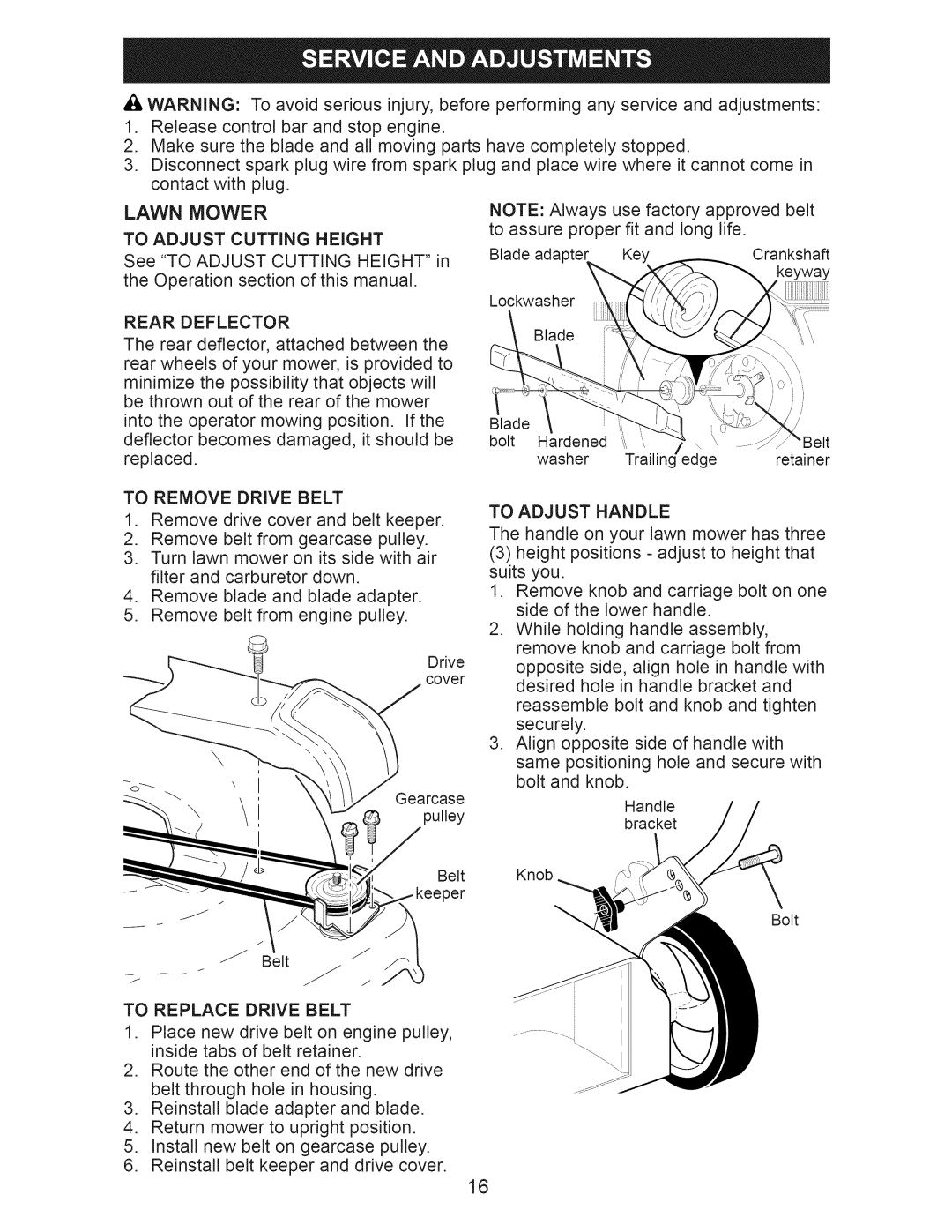Craftsman 917.374160 owner manual Rear Deflector, To Remove Drive Belt, To Replace Drive Belt, To Adjust Handle 