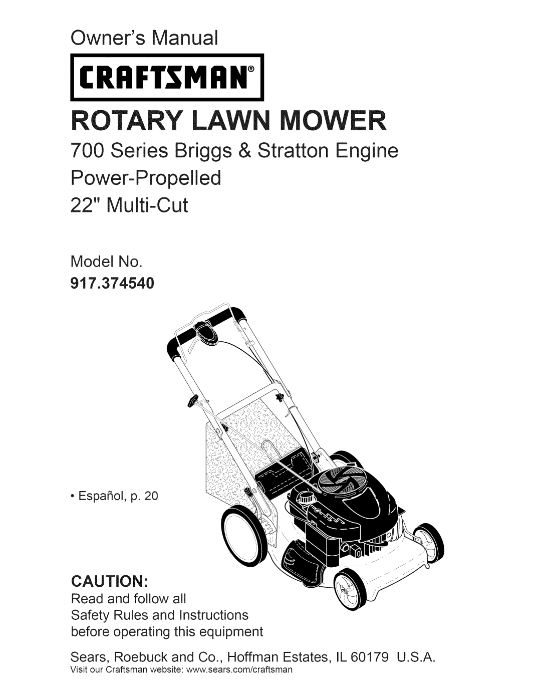 Craftsman owner manual Model No 917.374540, Craftsman, Rotary Lawn Mower, Owners Manual, Power-Propelled 22 Multi-Cut 