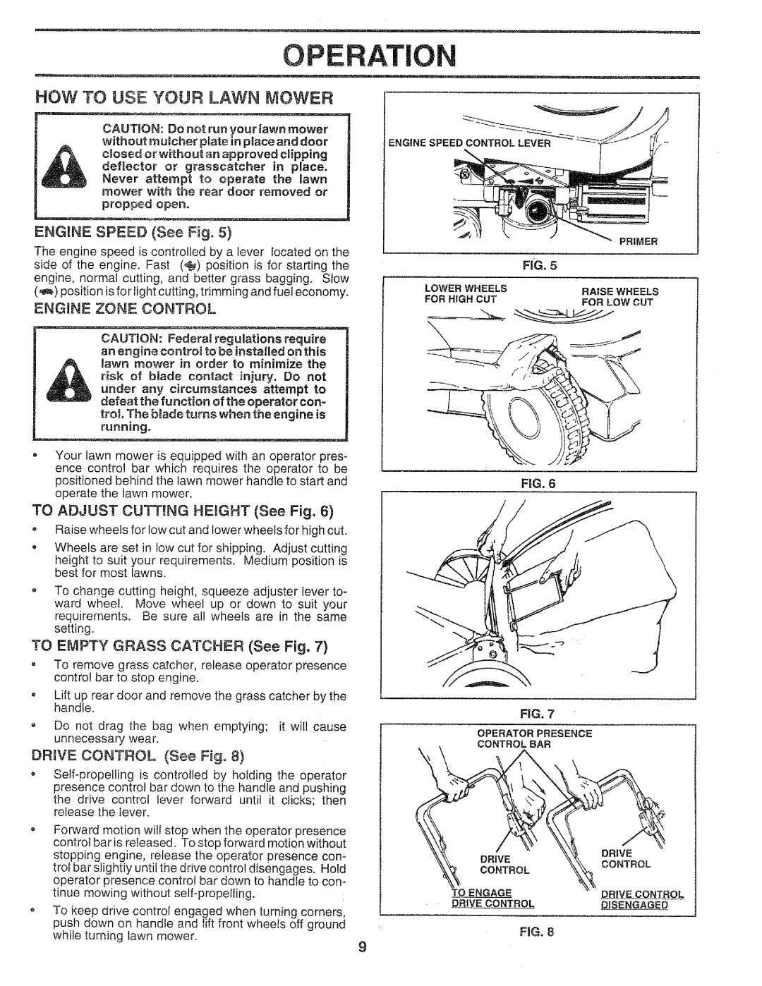 Craftsman 917.37459 Operation, NOW to USE Your Lawn Mower, Engine Speed See Fig, Engine Zone Control, Drve Control See Fig 