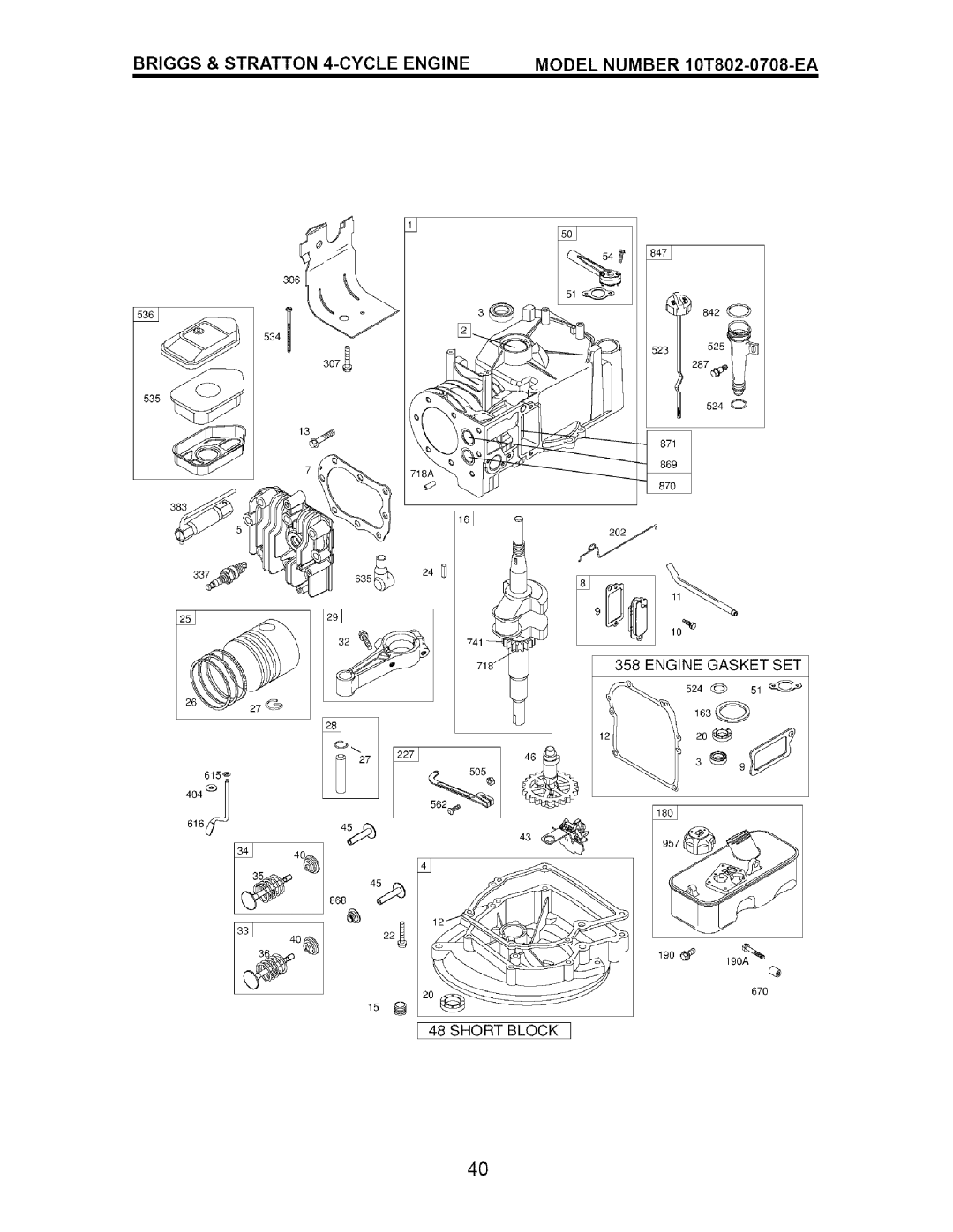 Craftsman 917.37561 owner manual Briggs & Stratton 4-CYCLE Engine Model Number 10T802-0708-EA, Short Block 