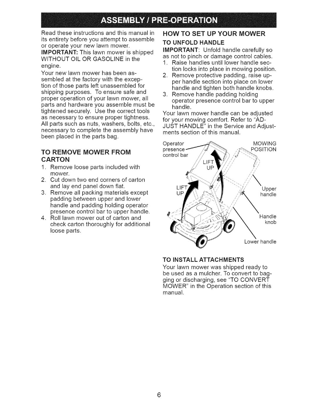 Craftsman 917.375611 manual To Remove Mower from Carton, To Unfold Handle, Lift, To Install Attachments 