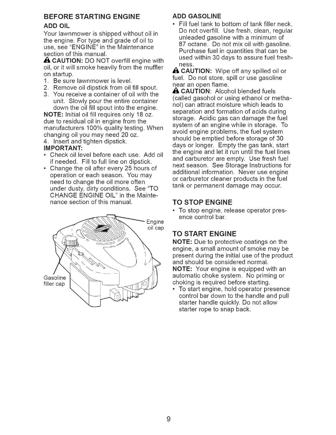 Craftsman 917.375631 owner manual Before Starting Engine, To Stop Engine, Add Oil, ADD Gasoline, To Start Engine 