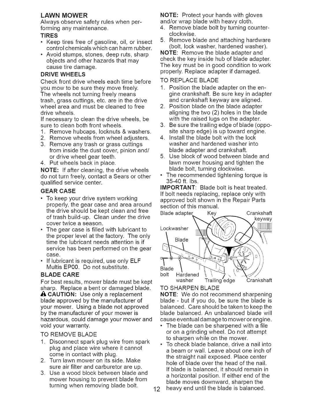 Craftsman 917.375632 manual Tires, Drive Wheels, Gear Case, Blade Care, To Remove Blade, To Replace Blade, To Sharpen Blade 