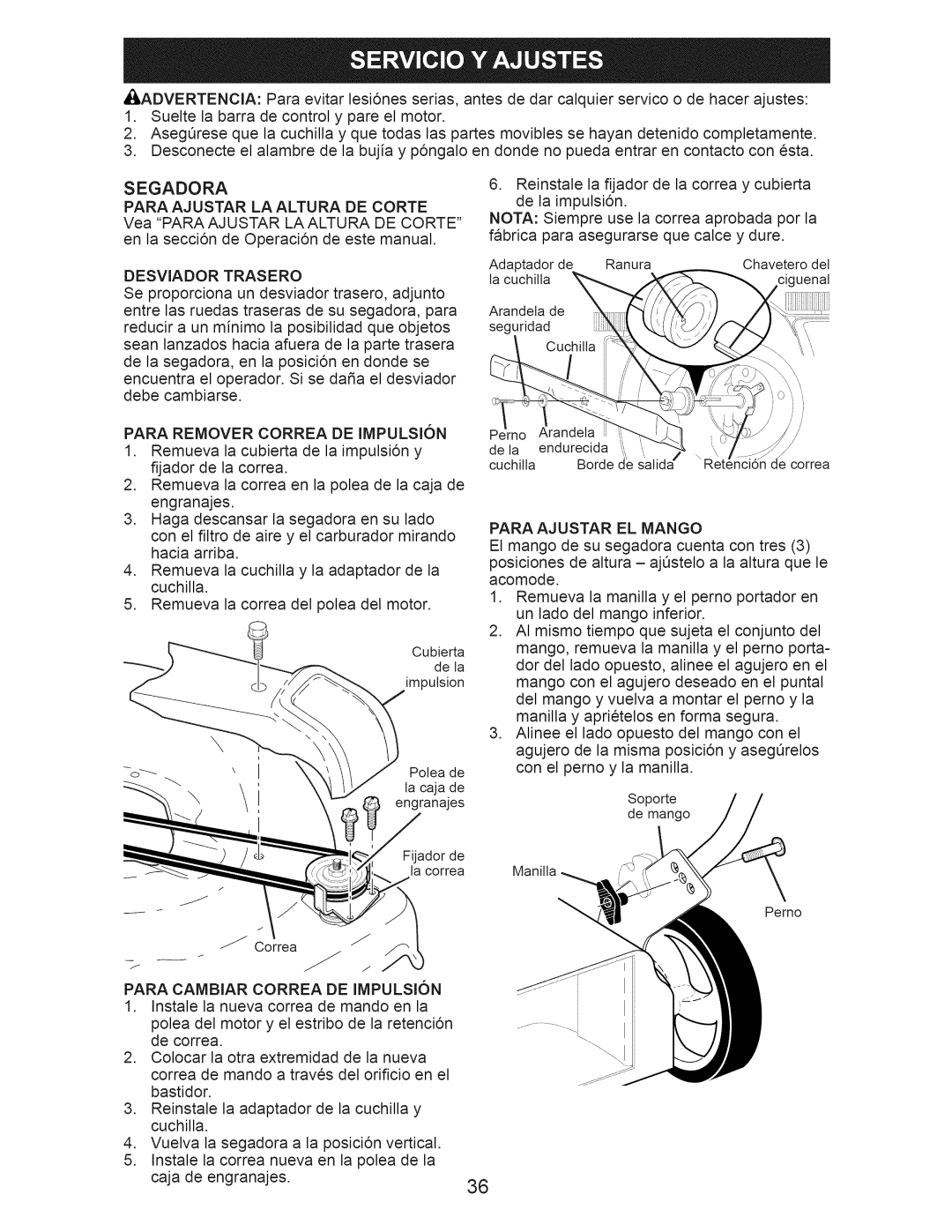 Craftsman 917.376240 manual Desviador Trasero, Para Remover Correa DE Impulsion, Para Ajustar EL Mango 