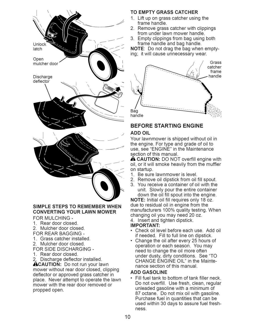 Craftsman 917.376241 owner manual Before Starting Engine, To Empty Grass Catcher, For Rear Bagging, Add Oil, ADD Gasoline 