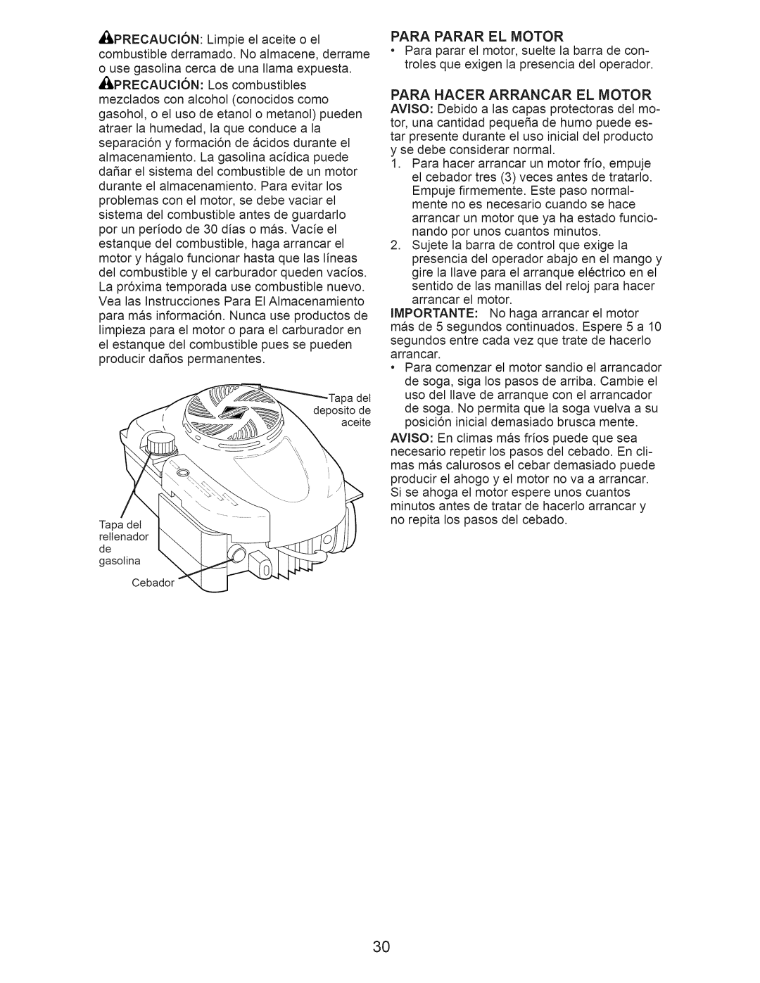 Craftsman 917.376241 owner manual Para Hacer Arrancar EL Motor, Para Parar EL Motor 