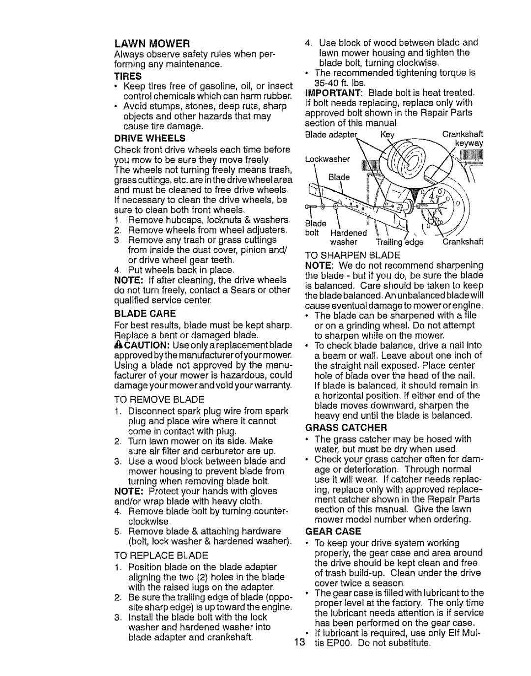 Craftsman 917.37646 owner manual Blade Care 