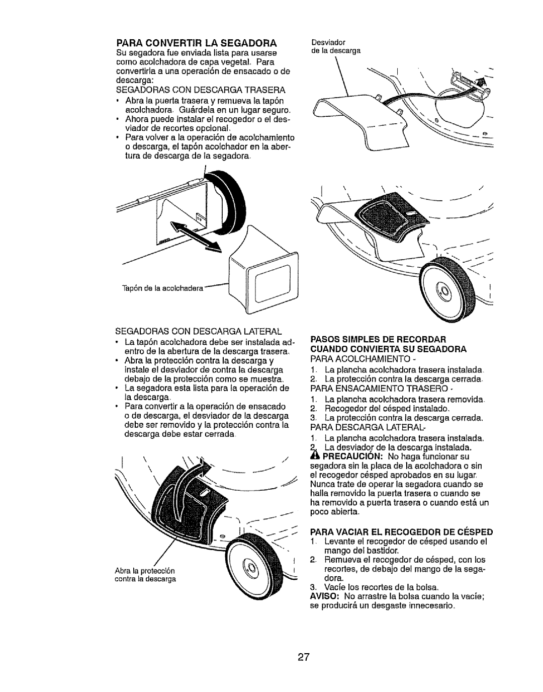 Craftsman 917.37646 Pasos Simples DE Recordar Cuando Convierta SU Segadora, Para Vaciar EL Recogedor DE ClaSPED 