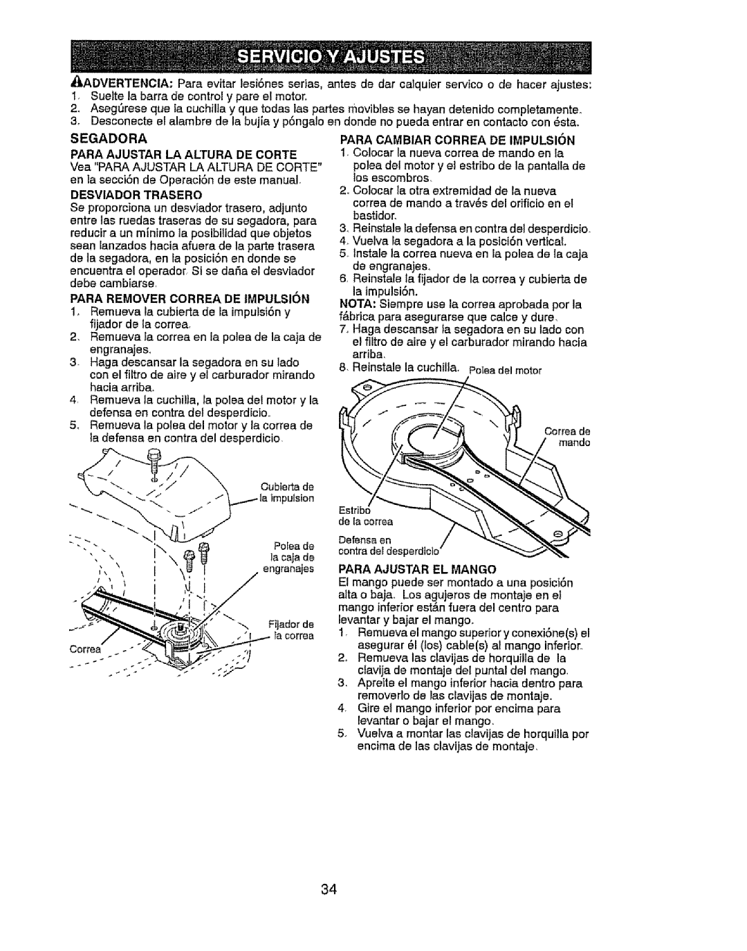 Craftsman 917.37646 owner manual Estribo de la pantatla de, Desviador Trasero, Para Remover Correa DE Impulsion 