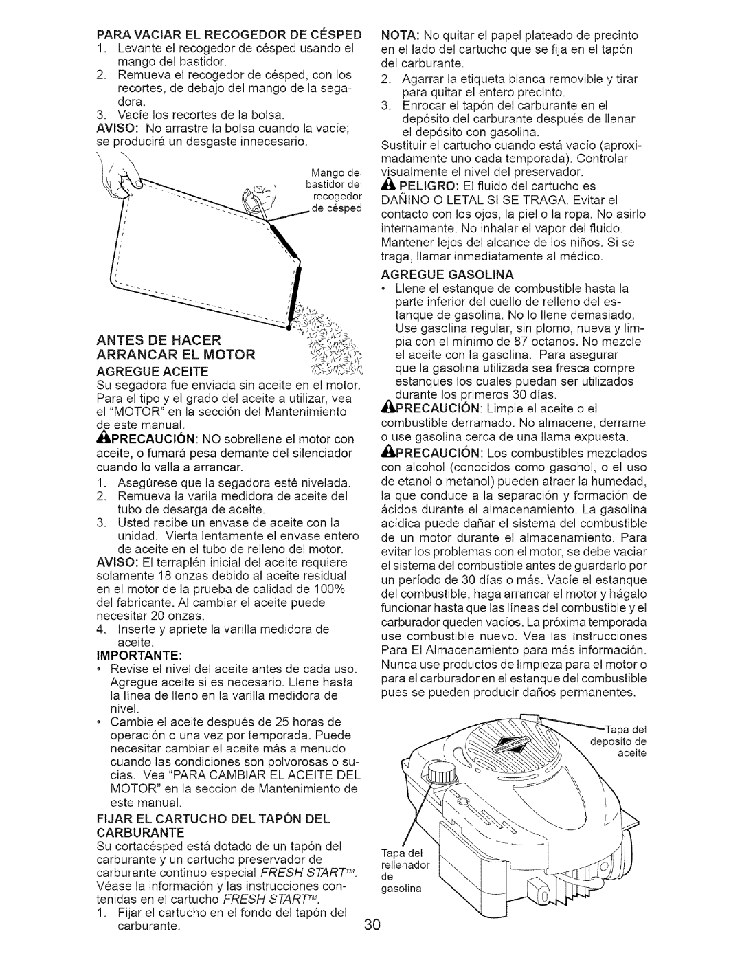 Craftsman 917.37648 manual Antes DE Hacer Arrancar EL Motor Agregue Aceite, Fijar EL Cartucho DEL Tapon DEL Carburante 