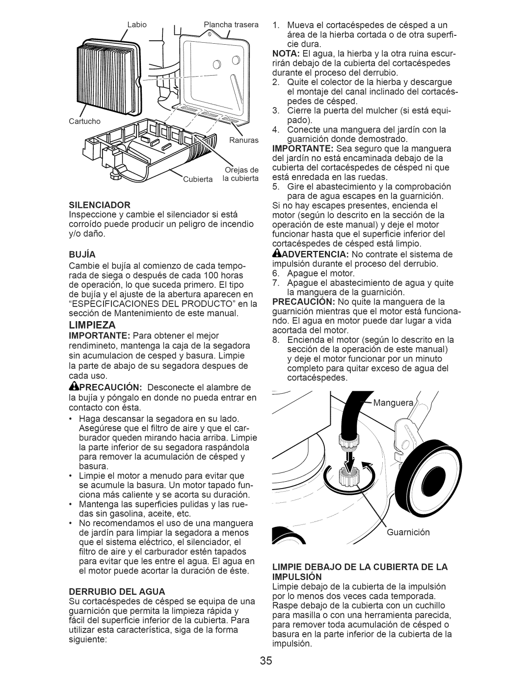 Craftsman 917.376537 owner manual Limpieza, Derrubio DEL Agua, Limpie Debajo DE LA Cubierta DE LA IMPULSI6N 