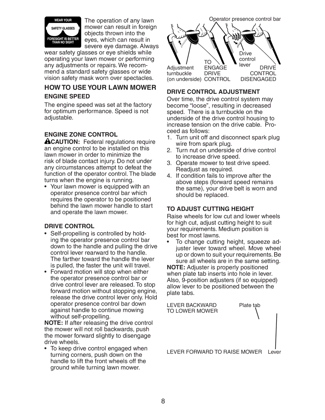 Craftsman 917.37658 owner manual HOW to USE Your Lawn Mower 