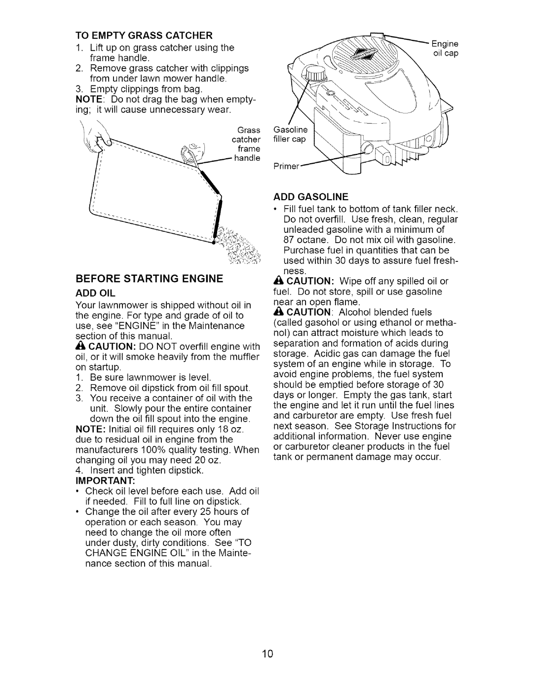 Craftsman 917.37667 owner manual To Empty Grass Catcher, Add Oil, ADD Gasoline 