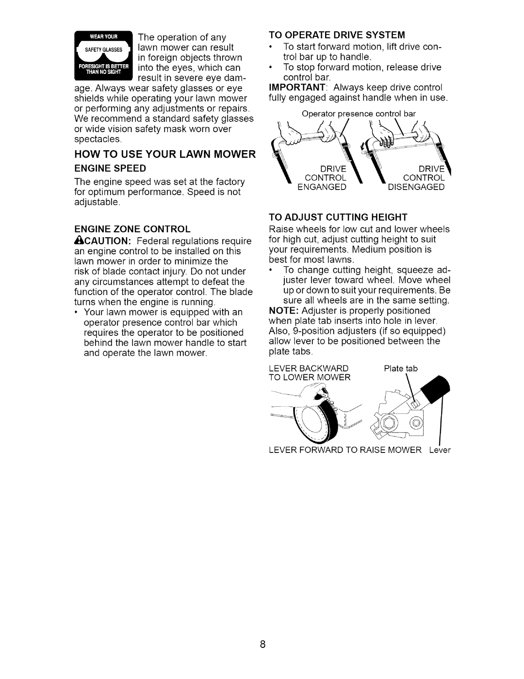 Craftsman 917.37667 owner manual To Operate Drive System 