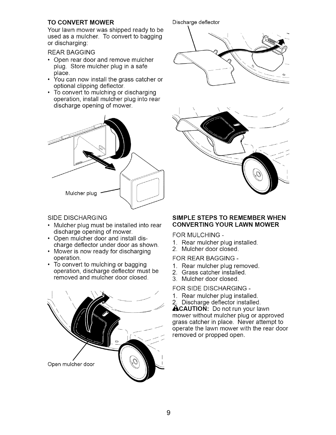 Craftsman 917.37667 owner manual Simple Steps to Remember When Converting Your Lawn Mower 