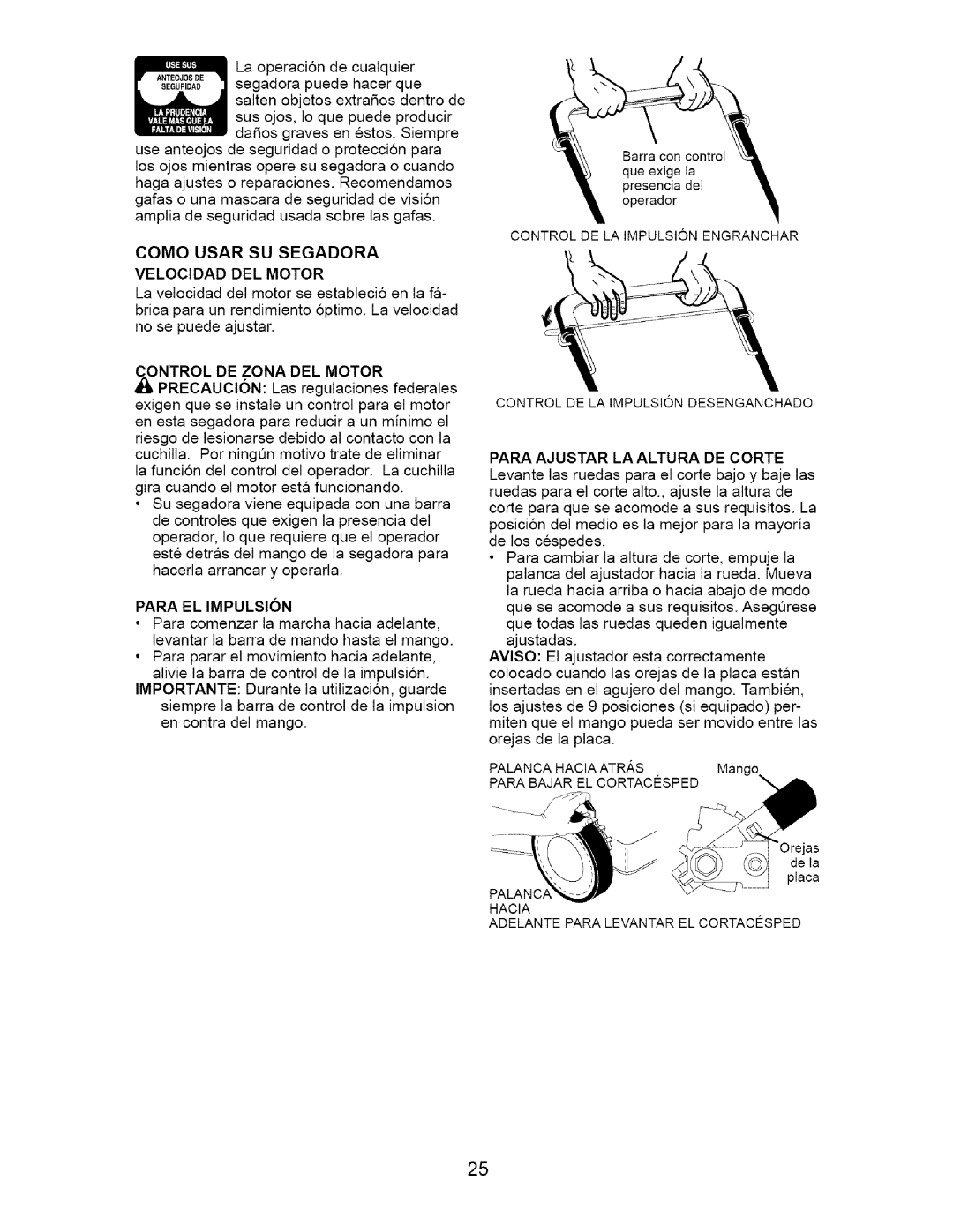 Craftsman 917.376671 Como Usar SU Segadora, Velocidad DEL Motor, Para EL Impulsion, Para Ajustar LA Altura DE Corte 