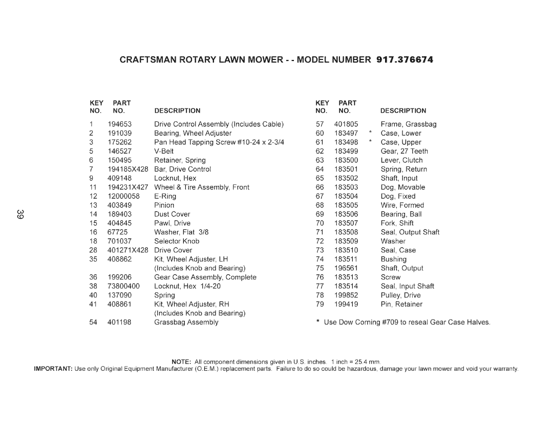 Craftsman 917.376674 owner manual Key, Assembly Use Dow Coming #709 to reseal Gear Case Halves 